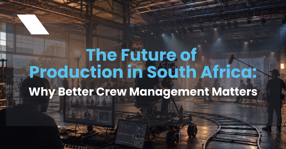 The Future of Production in South Africa: Why Better Crew Management Systems Matter